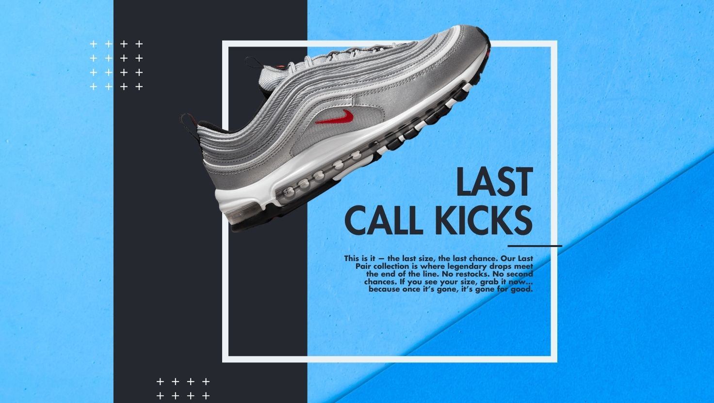 LAST CHANCE
