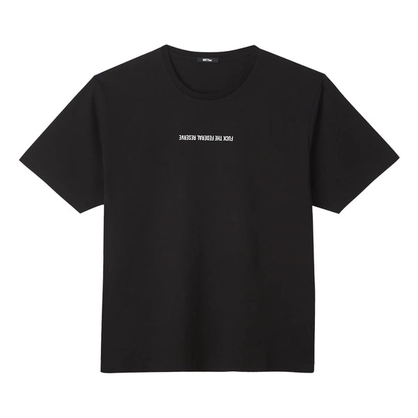 Fvck The Federal Reserve Tee 'Black'